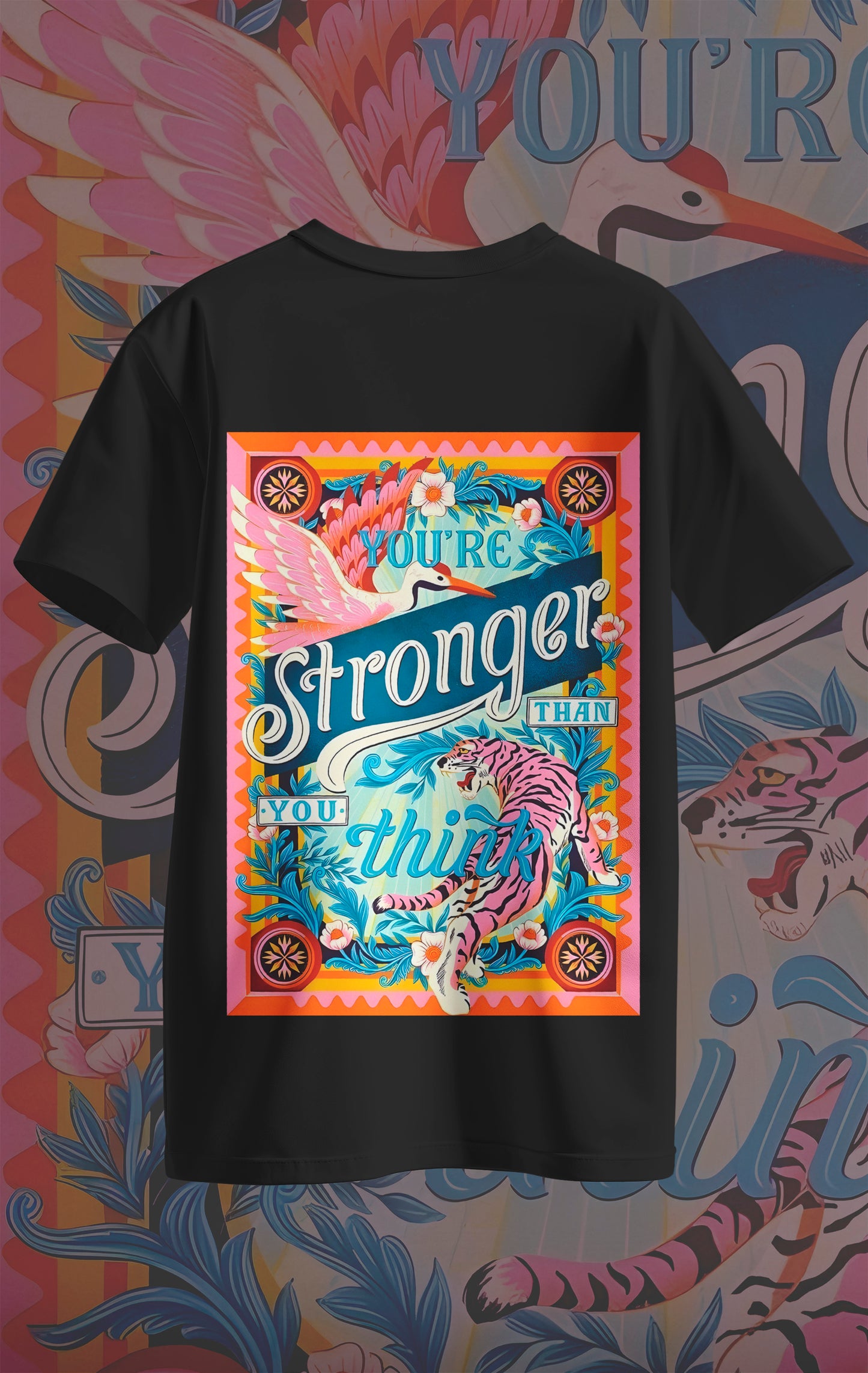 You're Stronger Than You Think T-shirt